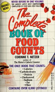 Cover of: The Complete Book of Food Counts by Corinne T. Netzer