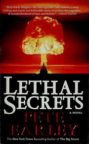 Cover of: Lethal secrets by Pete Earley