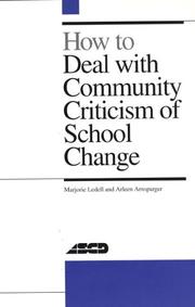 Cover of: How to deal with community criticism of school change