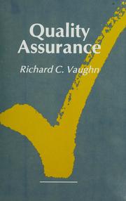 Cover of: Quality assurance by Richard C. Vaughn