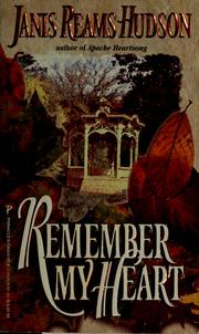 Cover of: Remember My Heart by Janis Reams Hudson