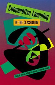 Cover of: Cooperative learning in the classroom by David W. Johnson