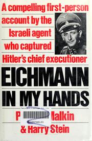 Cover of: Eichmann in my hands by Peter Z. Malkin