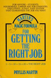 Cover of: Martin's Magic formula for getting the right job by Phyllis Rodgers Martin