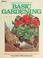 Cover of: Complete guide to basic gardening