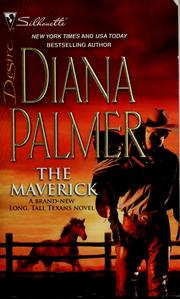 Cover of: The maverick by Diana Palmer