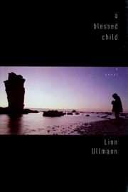 Cover of: A Blessed Child by Linn Ullmann