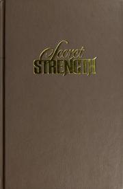 Cover of: Secret strength | Joni Eareckson Tada