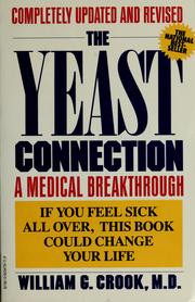 Cover of: The yeast connection by William G. Crook