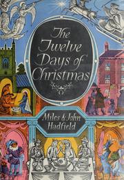 Cover of: The twelve days of Christmas. | Miles Hadfield