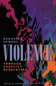 Cover of: Reducing school violence through conflict resolution