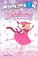 Cover of: Pinkalicious: Pink Around the Rink