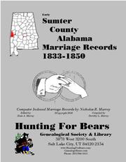 Cover of: Early Sumter County Alabama Marriage Records 1833-1850