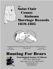 Cover of: Early Saint Clair County Alabama Marriage Records 1819-1825