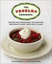 Cover of: The Veselka cookbook by Tom Birchard