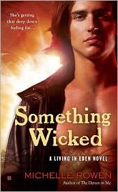 Cover of: Something Wicked (Living in Eden) by 