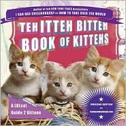 Cover of: Teh Itteh Bitteh Book of Kittehs by Professor Happycat