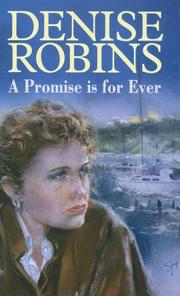 Cover of: A Promise Is for Ever by Denise Robins