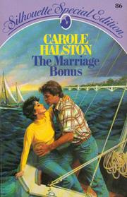 Cover of: The Marriage Bonus by Carole Halston