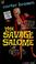 Cover of: The savage salome