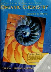 Cover of: Study guide & problems book, Organic chemistry, second edition, Brown & Foote
