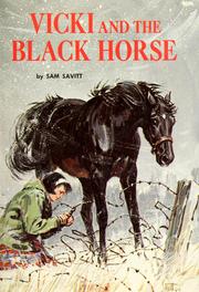 Cover of: Vicki and the black horse by Sam Savitt