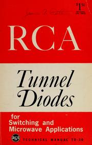 Cover of: RCA tunnel diodes for switching and microwave applications | Radio Corporation of America