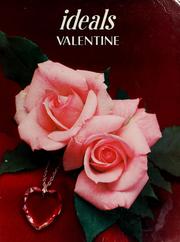 Cover of: Valentine by publisher, James A. Kuse ; editor/Ideals, Colleen Callahan ; associate editor, Linda Robinson