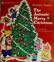 Cover of: The animals' merry Christmas. by Kathryn Jackson