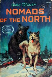 Cover of: Nomads of the north by Walt Disney Productions