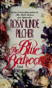Cover of: The blue bedroom by Rosamunde Pilcher