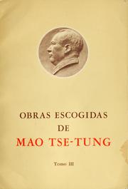 Cover of: Obras escogidas de Mao Tse-Tung