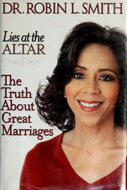 Cover of: Lies at the altar by Robin L. Smith