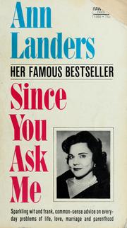 Cover of: Since you ask me