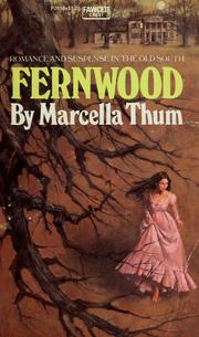 Cover of: Fernwood by Marcella Thum