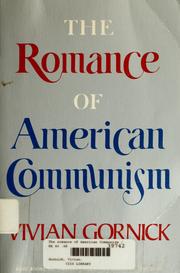Cover of: The romance of American Communism