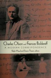 Charles Olson and Frances Boldereff by Charles Olson