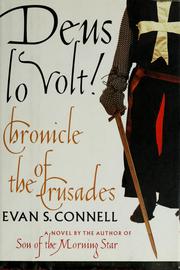 Cover of: Deus lo volt!: chronicle of the Crusades