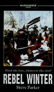 Cover of: Rebel Winter (Warhammer 40,000 Novels) by Steve Parker