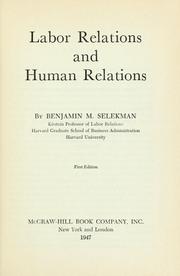 Cover of: Labor relations and human relations.