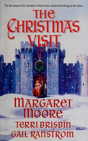 The Christmas Visit by Margaret Moore, Terri Brisbin, Gail Ranstrom