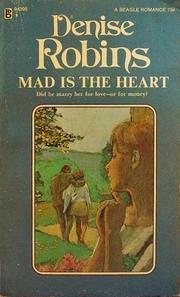 Cover of: Mad Is the Heart | 