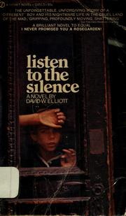 Listen To The Silence 1971 Edition Open Library