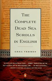 Cover of: The complete Dead Sea scrolls in English by Géza Vermès