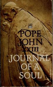 Journal of a soul by John XXIII Pope