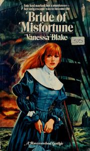 Cover of: Bride of misfortune by Vanessa Blake