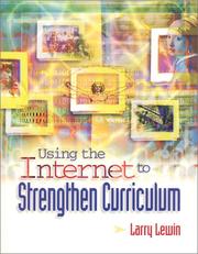 Cover of: Using the Internet to Strengthen Curriculum