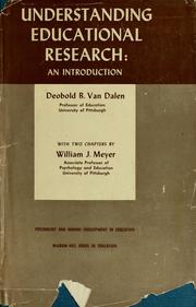 Cover of: Understanding educational research by Deobold B. Van Dalen