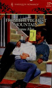 Cover of: From the highest mountain by Jeanne Allan