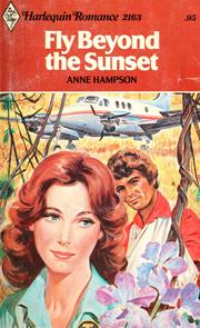 Cover of: Fly Beyond the Sunset (Harlequin Romance 2163) by 